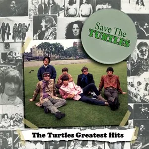 Save the Turtles : the Turtles greatest hits